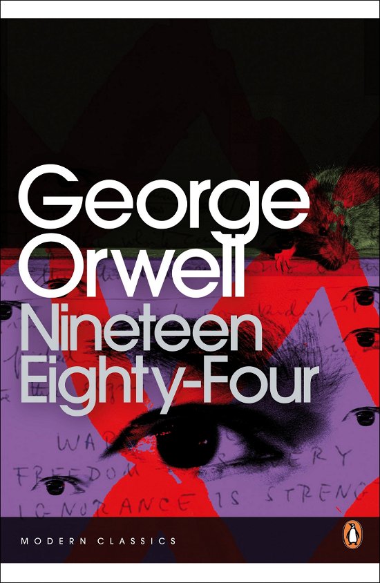 Cover for George Orwell · Nineteen Eighty-Four - Penguin Modern Classics (Paperback Bog) (2004)