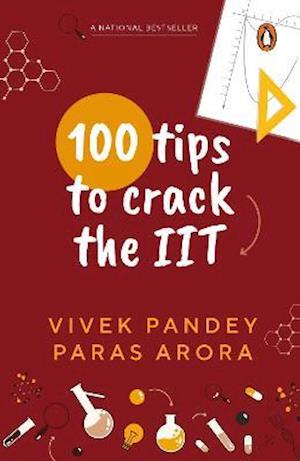 Cover for Vivek Pandey · 100 Tips to Crack the IIT (Paperback Book) (2021)