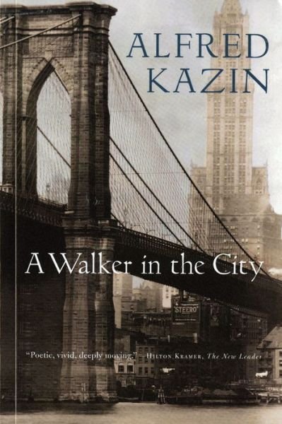Cover for Alfred Kazin · A Walker in the City (Paperback Book) [Copyright 1951 edition] (1969)