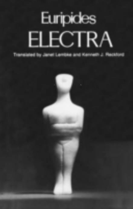 Cover for Euripides · Electra - Greek Tragedy in New Translations (Paperback Bog) (1994)