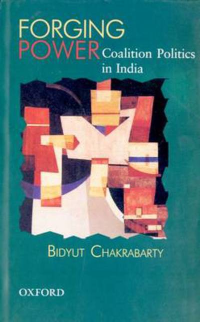 Cover for Bidyut Chakrabarty · Forging Power (Bok) (2006)