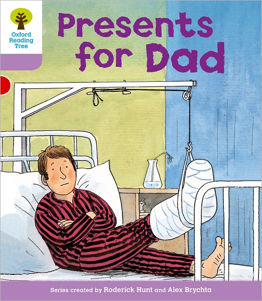 Roderick Hunt · Oxford Reading Tree: Level 1+: More First Sentences A: Presents for Dad - Oxford Reading Tree (Paperback Book) (2011)