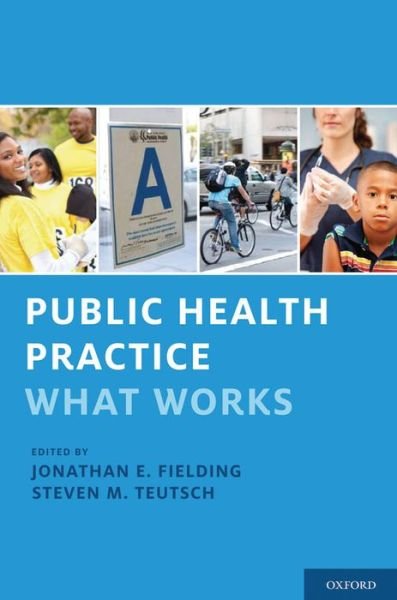Cover for Fielding · Public Health Practice: What Works (Hardcover bog) (2012)