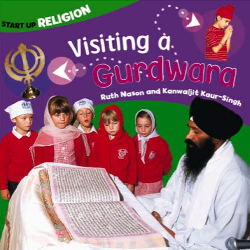 Cover for Kanwaljit Kaur-Singh · Visiting a Gurdwara: Start up Religion - Start-up Religion (Paperback Book) (2014)