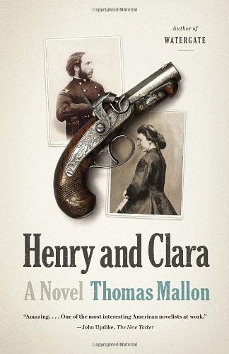 Henry and Clara - Thomas Mallon - Książki - Random House USA Inc - 9780345804761 - 23 kwietnia 2013