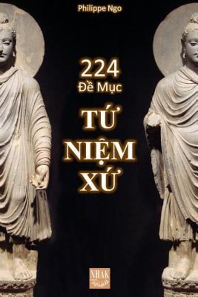 Cover for Philippe Ngo · 224 De Muc Tu Niem Xu (Paperback Book) (2019)