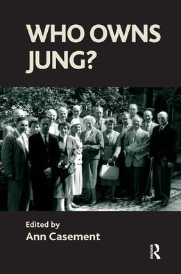 Cover for Ann Casement · Who Owns Jung? (Hardcover Book) (2019)