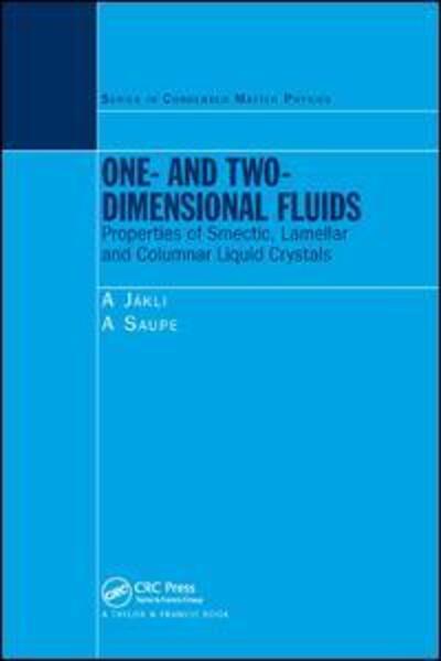 Cover for Antal Jakli · One- and Two-Dimensional Fluids: Properties of Smectic, Lamellar and Columnar Liquid Crystals (Pocketbok) (2019)