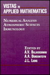 Vistas in Applied Mathematics: Numerical Analysis, Atmospheric Sciences, Immunology - A. V. Balakrishnan - Böcker - Springer-Verlag Berlin and Heidelberg Gm - 9780387963761 - 3 juli 1986