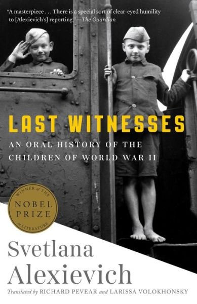 Cover for Svetlana Alexievich · Last Witnesses (Paperback Book) (2020)