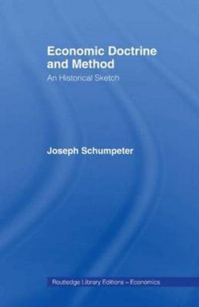 Cover for Joseph Schumpeter · Economic Doctrine and Method (Gebundenes Buch) (2023)