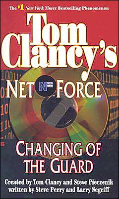 Cover for Larry Segriff · Changing of the Guard (Tom Clancy's Net Force, Book 8) (Paperback Book) (2003)