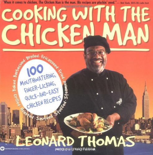 Cover for Leonard Thomas · Cooking with the Chicken Man (Paperback Book) (1998)