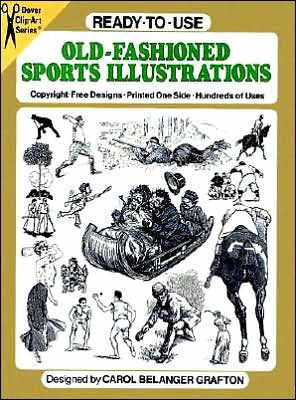 Ready-To-Use Old-Fashioned Sports Illustrations - Dover Clip Art Ready-to-Use - Carol Belanger Grafton - Mercancía - Dover Publications Inc. - 9780486257761 - 28 de marzo de 2003