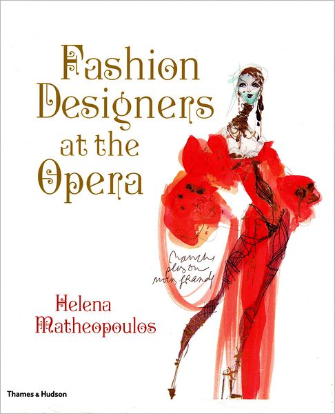 Cover for Helena Matheopoulos · Fashion Designers at the Opera (Hardcover Book) (2011)