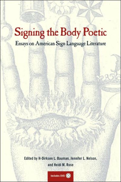 Cover for H-dirksen L Bauman · Signing the Body Poetic: Essays on American Sign Language Literature (Paperback Book) (2006)