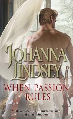 Cover for Johanna Lindsey · When Passion Rules: A deliciously passionate page-turner from the #1 New York Times bestselling author Johanna Lindsey (Paperback Bog) (2012)