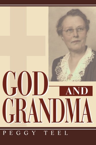 Cover for Peggy Teel · God &amp; Grandma (Taschenbuch) (2003)