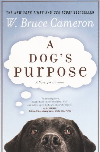 Cover for W. Bruce Cameron · A Dog's Purpose (Hardcover Book) [Turtleback School &amp; Library Binding edition] (2011)