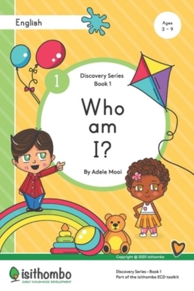 Cover for Adele Mooi · Who am I? (Paperback Book) (2019)