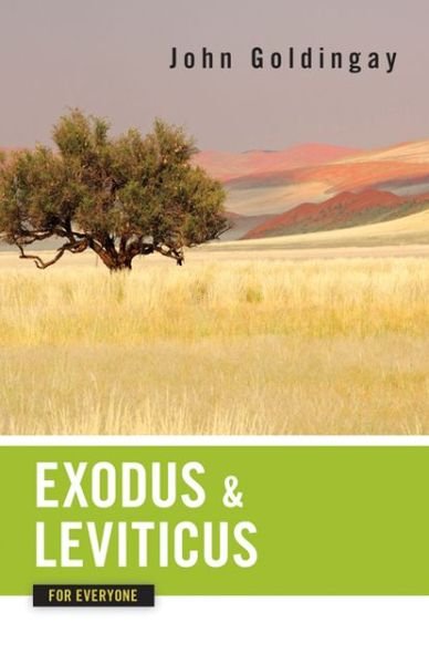Cover for John Goldingay · Exodus and Leviticus for Everyone (Old Testament for Everyone) (Paperback Bog) (2010)
