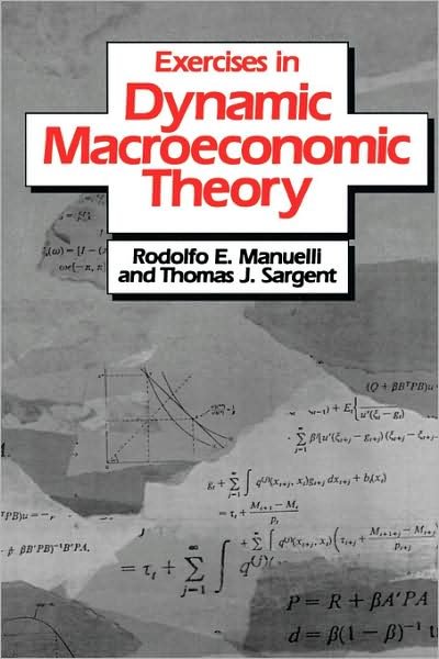 Cover for Rodolfo E. Manuelli · Exercises in Dynamic Macroeconomic Theory (Paperback Book) (1987)
