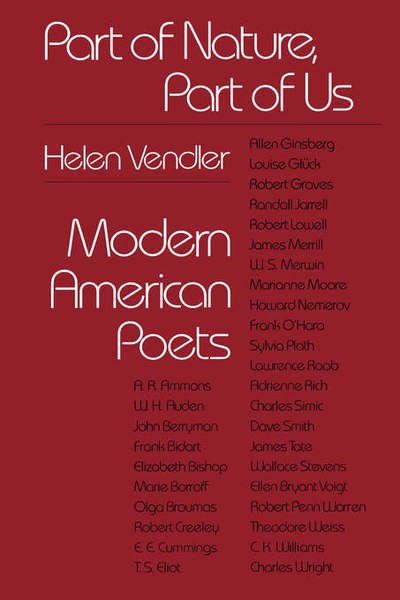 Cover for Helen Vendler · Part of Nature, Part of Us: Modern American Poets (Paperback Book) [New edition] (1980)