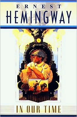 In Our Time - Hemingway - Books - Prentice Hall (a Pearson Education compa - 9780684822761 - January 31, 1996