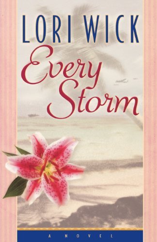 Cover for Lori Wick · Every Storm (Contemporary Romance) (Paperback Book) [Later Printing edition] (2004)