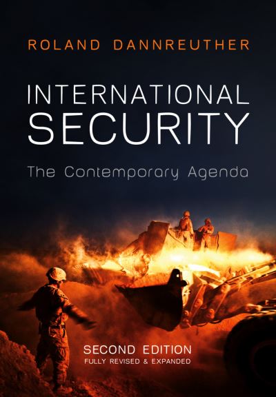 Cover for Dannreuther, Roland (Edinburgh University) · International Security: The Contemporary Agenda (Hardcover Book) (2013)