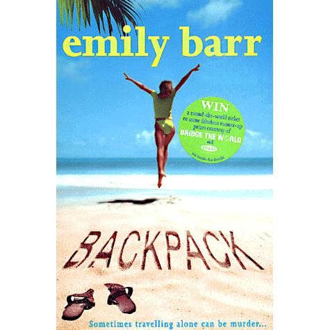 Cover for Emily Barr · Backpack: A dark suspense thriller with a shocking twist (Paperback Book) (2001)