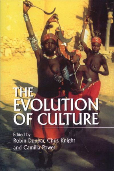 Cover for Robin Dunbar · The Evolution of Culture: An Interdisciplinary View (Paperback Book) (1999)