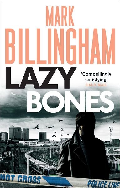 Cover for Mark Billingham · Lazybones - Tom Thorne Novels (Paperback Book) (2012)