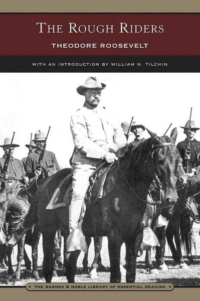 Cover for Theodore Roosevelt · The Rough Riders (Book) (2004)