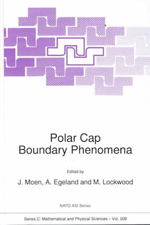 Cover for Alv Egeland · Polar Cap Boundary Phenomena (Gebundenes Buch) (1998)