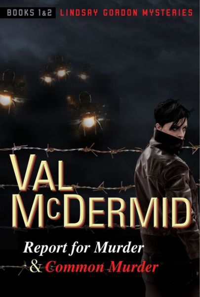 Report for Murder and Common Murder - Val McDermid - Książki - Black Cat - 9780802127761 - 20 marca 2018