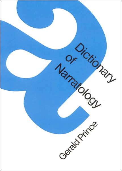 Cover for Gerald Prince · A Dictionary of Narratology (Paperback Book) [Revised edition] (2003)