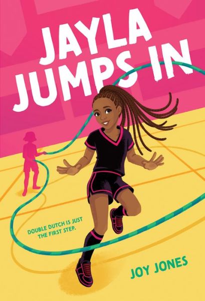 Jayla Jumps in - Joy Jones - Livros - GLOBAL PUBLISHER SERVICES - 9780807560761 - 1 de setembro de 2020