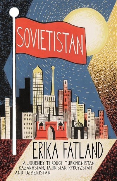 Cover for Erika Fatland · Sovietistan (Paperback Bog) (2019)