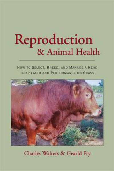 Cover for Charles Walters · Reproduction and Animal Health (Paperback Book) (2003)