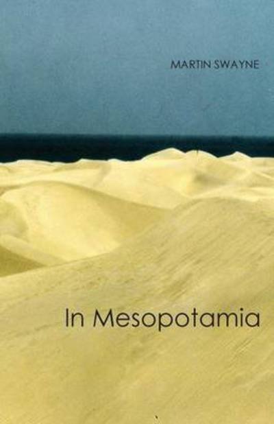 Cover for Martin Swayne · In Mesopotamia (Paperback Book) (2014)