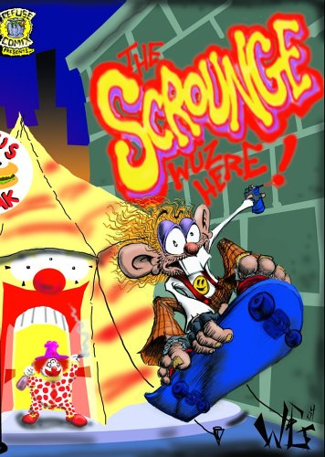 Cover for Will Grant · The Scrounge Wuz Here! (Paperback Book) (2004)