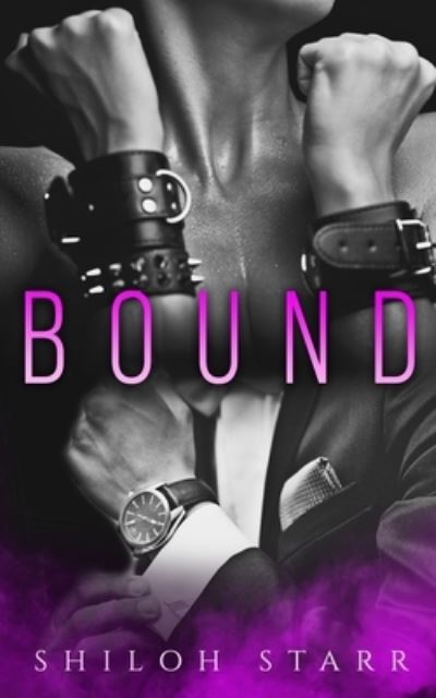 Cover for Shiloh Starr · Bound (Paperback Book) (2021)