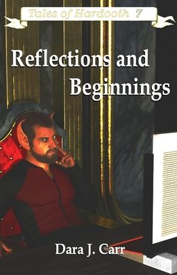 Cover for Dara J Carr · Reflections and Beginnings (Paperback Book) (2019)