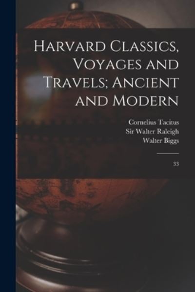 Cover for Herodotus Herodotus · Harvard Classics, Voyages and Travels; Ancient and Modern (Book) (2022)