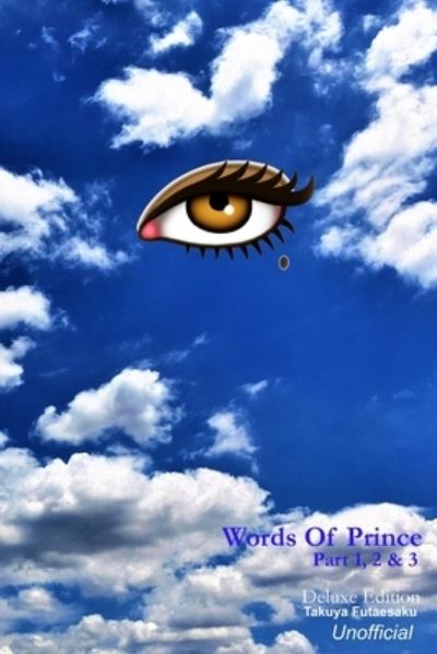 Cover for Takuya Futaesaku · Words Of Prince Part 1,2, &amp; 3 (Paperback Book) (2019)