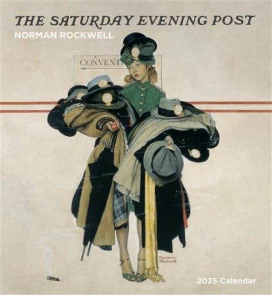 Norman Rockwell: The Saturday Evening Post 2025 Wall Calendar - Norman Rockwell - Libros - Pomegranate - 9781087509761 - 15 de agosto de 2024