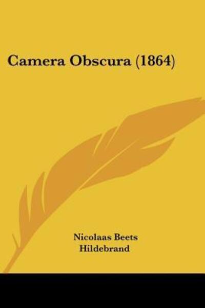 Cover for Nicolaas Beets · Camera Obscura (1864) (Paperback Book) (2009)