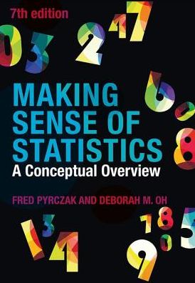 Cover for Fred Pyrczak · Making Sense of Statistics: A Conceptual Overview (Paperback Book) (2018)