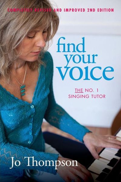 Cover for Jo Thompson · Find Your Voice - the No. 1 Singing Tutor (Pocketbok) (2014)